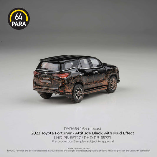 PREORDER PARA64 1/64 2023 Toyota Fortuner Attitude Black w/ Mud Effect LHD PB-55727 (Approx. Release Date : Q4 2026 subject to manufacturer's final decision)