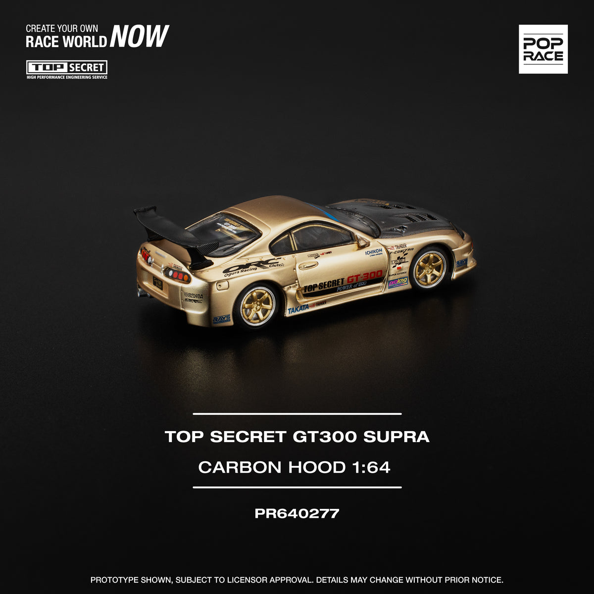 pop race 1/64 TOP Secret GT300 SUPRA [改] PREORDER POPRACE 1/64 TOP SECRET GT300 SUPRA - CHROME GOLD