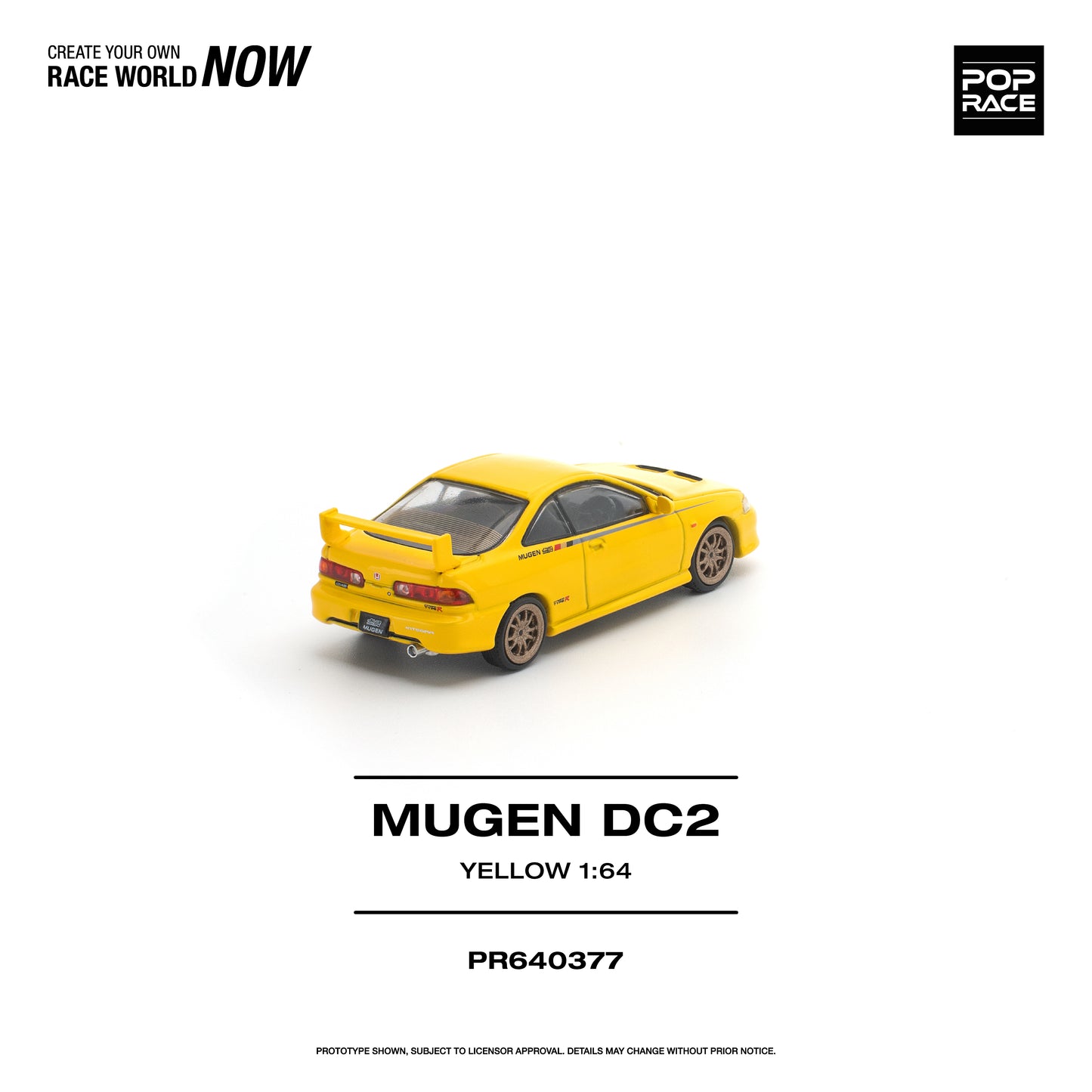 PREORDER POPRACE 1/64 POPRACE 1/64 MUGEN DC2 - YELLOW PR640377 (Approx. Release Date: Q4 2026 and subject to the manufacturer's final decision)