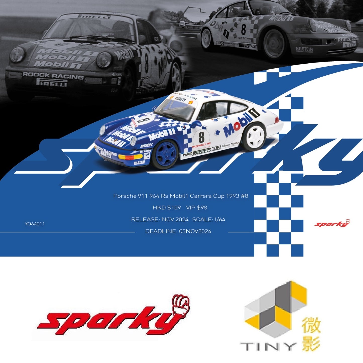 SPARKY x TINY 1/64 Porsche 911 964 Rs Mobil1 Carrera Cup 1993 #8 (Tiny Exclusive) YO64011