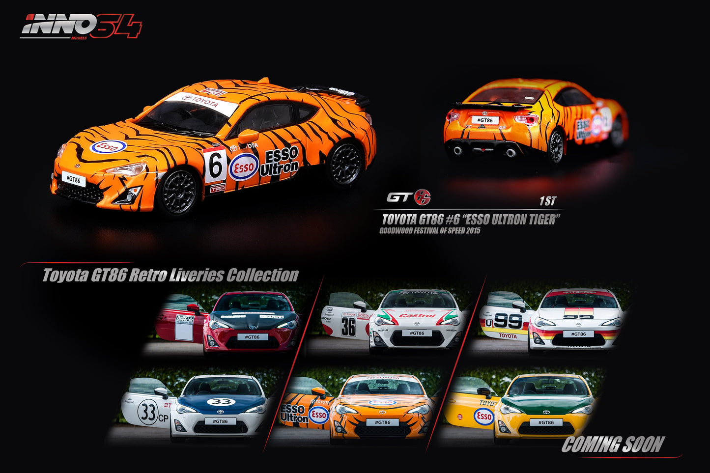 PREORDER INNO64 1/64 TOYOYA GT86 #6 "ESSO ULTRON TIGER" Goodwood Festival of Speed 2015 (Approx. Release Date : FEB 2020) IN64-GT86-ESSOINNO64 1/64 TOYOYA GT86 #6 "ESSO ULTRON TIGER" Goodwood Festival of Speed 2015 IN64-GT86-ESSO