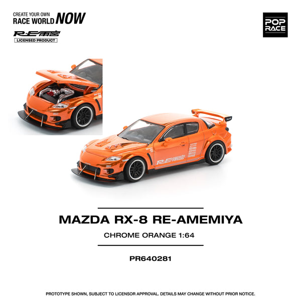 PREORDER POPRACE 1/64 MAZDA RX-8 RE-AMEMIYA CHROME ORANGE PR640281 (Approx. Release Date: Q4 2025 and subject to the manufacturer's final decision)