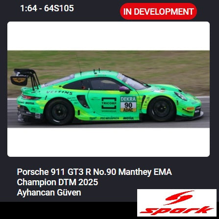 PREORDER SPARK 1/64 Porsche 911 GT3 R No.90 Manthey EMA Champion DTM 2025 Ayhancan Güven 64S105 (Approx. Release Date : Q2 2026 subject to the manufacturer's final decision)