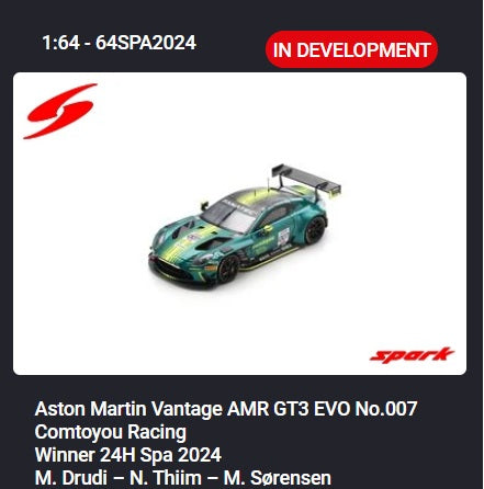 PREORDER SPARK 1/64 Aston Martin Vantage AMR GT3 EVO No.007 Comtoyou Racing Winner 24H Spa 2024 M. Drudi – N. Thiim – M. Sørensen 64SPA2024 (Approx. Release Date : Q2 2026 subject to the manufacturer's final decision)