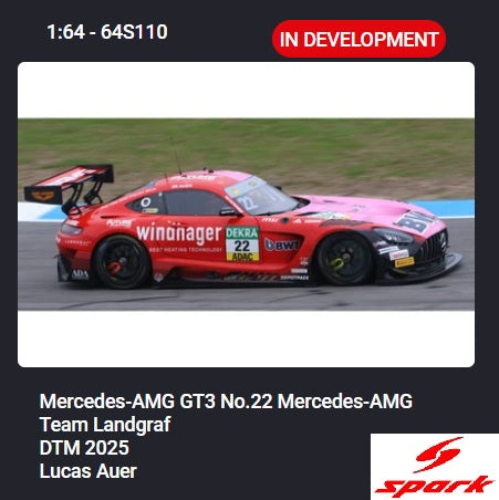 PREORDER SPARK 1/64 Mercedes-AMG GT3 No.22 Mercedes-AMG Team Landgraf DTM 2025 Lucas Auer 64S110 (Approx. Release Date : Q2 2026 subject to the manufacturer's final decision)
