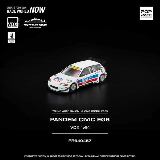 POPRACE x VDX 1/64 PANDEM CIVIC EG6 TASHK 2025 Exclusive Model PR640457