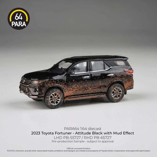 PREORDER PARA64 1/64 2023 Toyota Fortuner Attitude Black w/ Mud Effect LHD PB-55727 (Approx. Release Date : Q4 2026 subject to manufacturer's final decision)