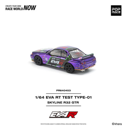 PREORDER POPRACE 1/64 EVA RT TEST TYPE-01 SKYLINE R32 PR640453 (Approx. Release Date: Q4 2026 and subject to the manufacturer's final decision)