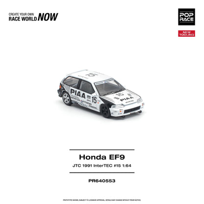 PREORDER POPRACE 1/64 HONDA CIVIC (EF9) #15 JTC 1991 InterTEC NEW TOOLING PR640553 (Approx. Release Date: Q1 2027 and subject to the manufacturer's final decision)