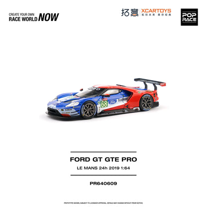 PREORDER POPRACE x XCARTOYS 1/64 FORD GT GTE PRO - LE MANS 24H 2019 PR640609 (Approx. Release Date: Q1 2027 and subject to the manufacturer's final decision)