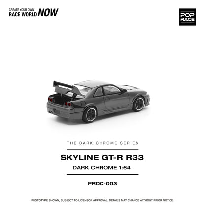 POPRACE 1/64 R33 GT-R DARK CHROME PRDC003