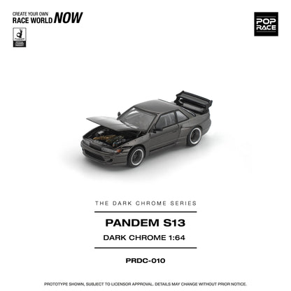PREORDER POPRACE 1/64 PANDEM S13 DARK CHROME PRDC010 (Approx. Release Date: Q1 2026 and subject to the manufacturer's final decision)