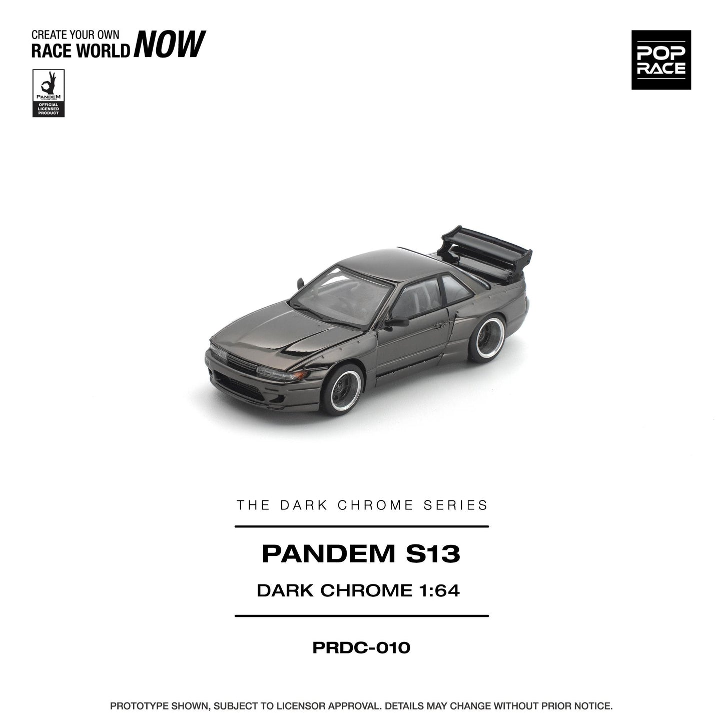 PREORDER POPRACE 1/64 PANDEM S13 DARK CHROME PRDC010 (Approx. Release Date: Q1 2026 and subject to the manufacturer's final decision)