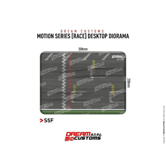 Dream Customs Motion Series [RACE] Desktop Diorama S5F (350x250mm)
