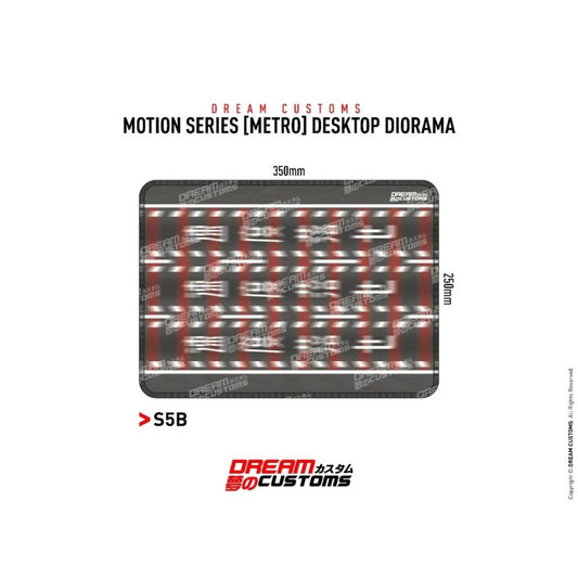 Dream Customs Motion Series [METRO] Desktop Diorama S5B (350x250mm)