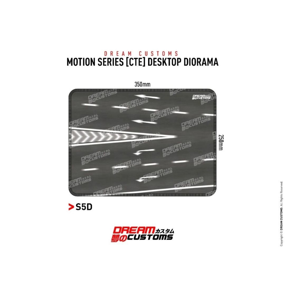 Dream Customs Motion Series [CTE] Desktop Diorama S5D (350x250mm)
