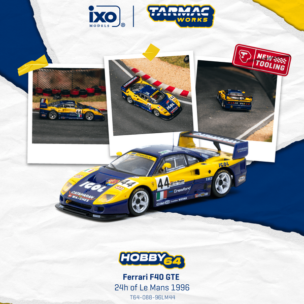 PREORDER TARMAC WORKS HOBBY64 1/64 Ferrari F40 GTE 24h of Le Mans 1996 Luciano Della Noce / Anders Olofsson / Carl Rosenblad T64-088-96LM44 (Approx. Release Date :  FEB 2026 subject to manufacturer's final decision)