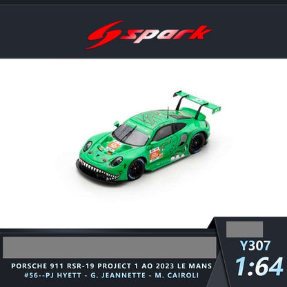 PREORDER Sparky 1/64 Porsche 911 RSR - 19 No.56 PROJECT 1 - AO Le Mans 24H 2023 PJ Hyett - G. Jeannette - M. Cairoli Y307  (Approx. Release Date: Q4 2025 and subject to the manufacturer's final decision)