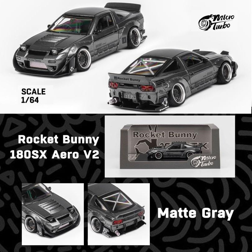 Micro Turbo 1/64 Custom Rocket Bunny 180SX - Matte Grey