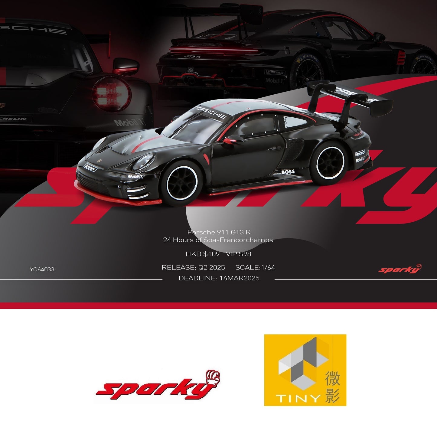 Sparky X Tiny 1/64 Porsche 911 GT3 R 24 Hours of Spa-Francorchamps YO64033