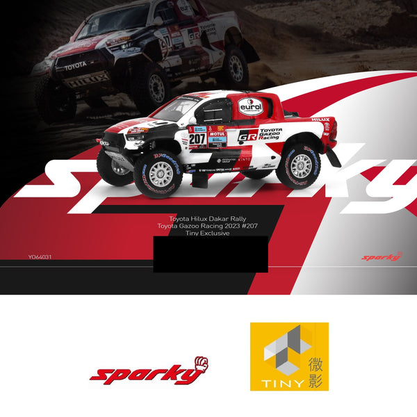 PREORDER Sparky X Tiny 1/64 Toyota Hilux Dakar Rally Toyota Gazoo Racing 2023 #207（Tiny Exclusive) YO64031 (Approx. Release Date : Q2 2025 subject to the manufacturer's final decision)