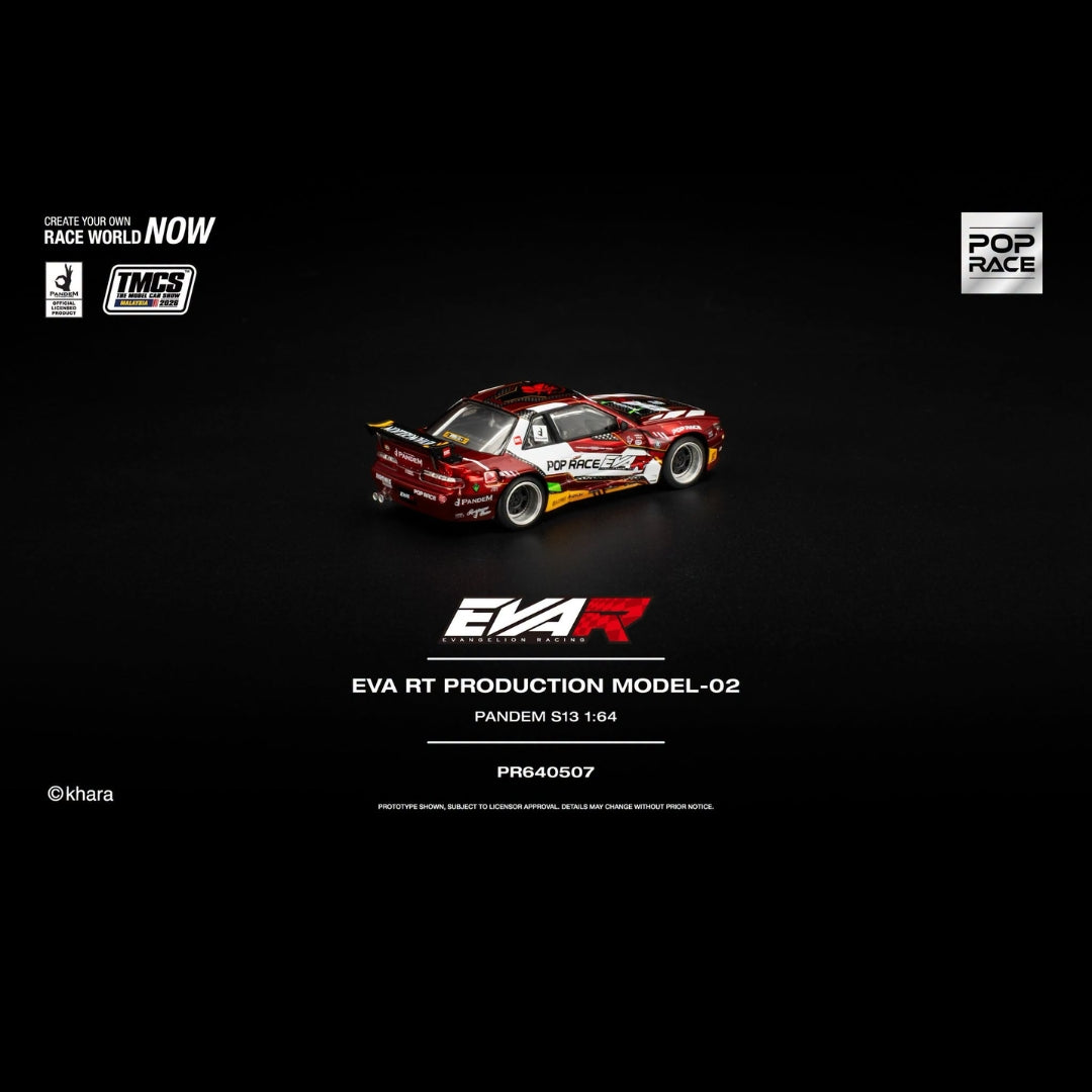 POPRACE 1/64 EVA RT PRODUCTION MODEL-02 PANDEM S13 TMCS 2026 Special Edition PR640507 **Limited ONE per customer**