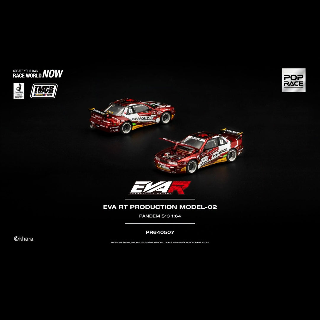 POPRACE 1/64 EVA RT PRODUCTION MODEL-02 PANDEM S13 TMCS 2026 Special Edition PR640507 **Limited ONE per customer**