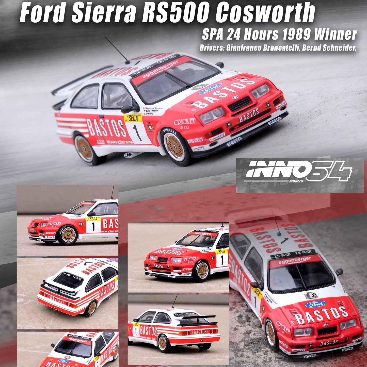 INNO64 1/64 FORD SIERRA RS500 COSWORTH #1 "BASTOS"  SPA 24 HOURS 1989 Winner IN64-RS500-BASTOS