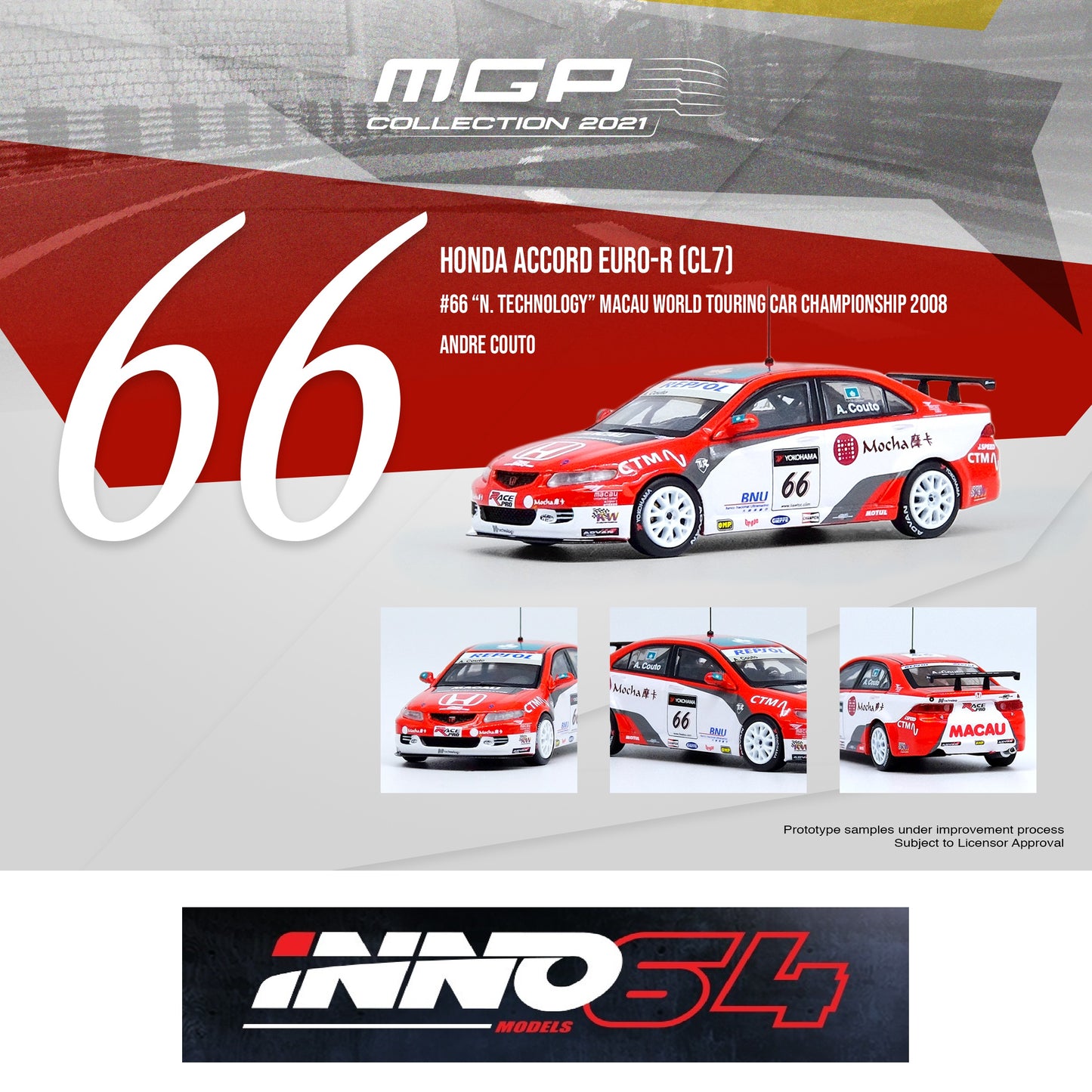 INNO64 1/64 HONDA ACCORD Euro-R (CL7) #66  "N. Technology"  Macau World Touring Car Championship 2008 - Andre Couto IN64-CL7-MGPAC