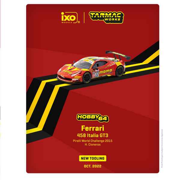 TARMAC WORKS HOBBY64 1/64 Ferrari 458 Italia GT3 Pirelli World Challenge 2015 H. Cisneros T64-074-15PWC30